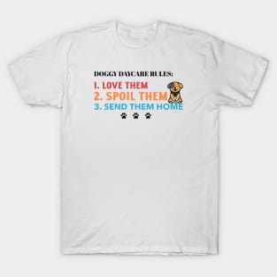 Doggy Daycare Rules T-Shirt